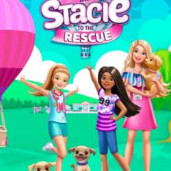       / Barbie and Stacie to the Rescue (2024) WEB-DL 1080p