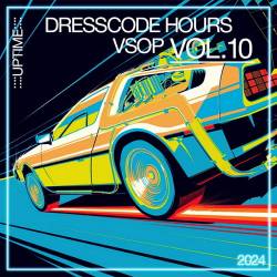 Dresscode Hours VSOP Vol.10 (4CD) (2024) - Electronic, Dance, Electro, Complextro, Dubstep, Glitch, DnB, Future House