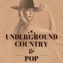 Underground Country and Pop (2024) - Blues, Country, Folk