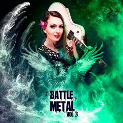 The Battle of Metal Vol.3 (Mp3) - Rock, Metal, Hard Rock!