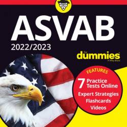 2024/2025 ASVAB For Dummies: Book   7 Practice Tests   Flashcards   Videos Online ...