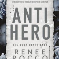 The Antihero - Renee Rocco