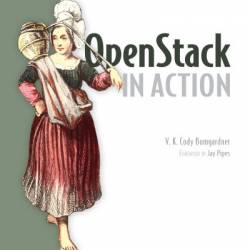 OpenStack in Action - Cody Bumgardner