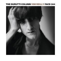 The Durutti Column - Vini Reilly (35th Anniversary Edition) (2024) FLAC - Ambient, Post Rock