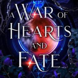 A War of Hearts and Fate - N E Henderson