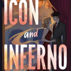 Icon and Inferno - Marie Lu