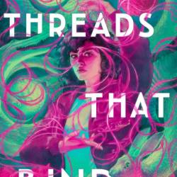 Threads That Bind - Kika Hatzopoulou