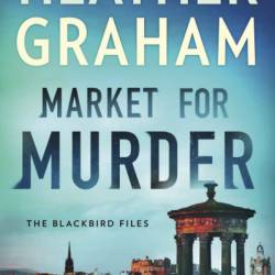 Market for Murder: A Novel - Heather Graham