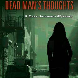 Dead Man's Thoughts - Carolyn Wheat