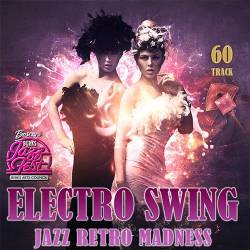 Electro Swing - Jazz Retro Madness (Mp3) - Jazz, Swing Jazz, Electro Swing!