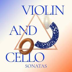 Violin and Cello Sonatas (Mp3) - Instrumental, Classical!