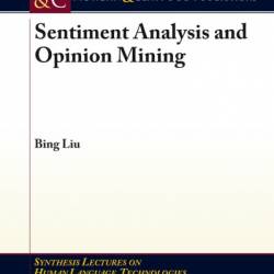 Sentiment Analysis: Mining Opinions, Sentiments, and Emotions - Bing Liu