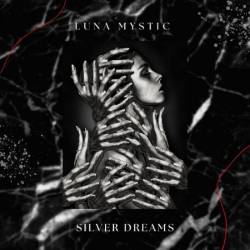 Luna Mystic - Silver Dreams (2024)