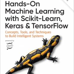 Hands-On Machine Learning with Scikit-Learn