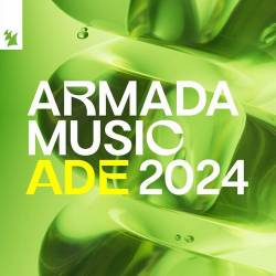 Armada Music - ADE 2024 (2024) FLAC - House, Afro House, Progressive House