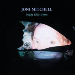 Joni Mitchell - Night Ride Home (1991)