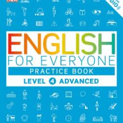 English for Everyone Practice Book Level 4 Advanced: A Complete Self-Study Program - DK