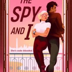 The Spy and I - Tiana Smith