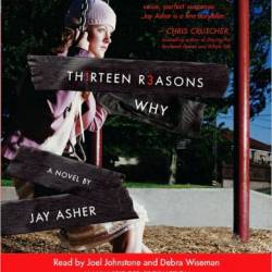 Thirteen Reasons Why (10th Anniversary Edition) - [AUDIOBOOK]