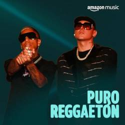 Puro Reggaeton (2025) FLAC - Reggaeton, Dancehall