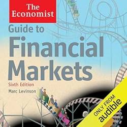 Guide to Financial Markets - [AUDIOBOOK]