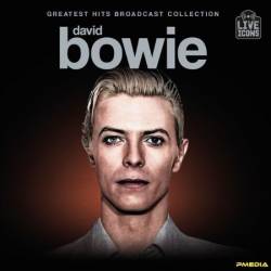 David Bowie - Greatest Hits Broadcast Collection (2024)