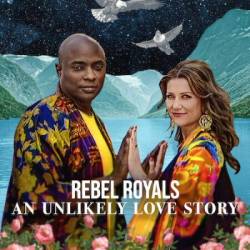 Rebel Royals An Unlikely Love Story (2025) 1080p WEBRip 5 1 YTS