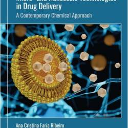 Ribeiro A  Micro- and Nanoscale Technologies in Drug Delivery   2026