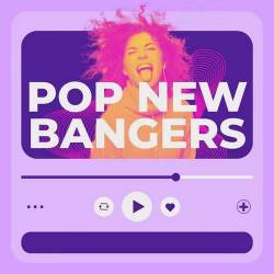 Pop New Bangers (2025) - Pop