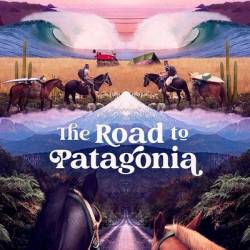 The Road to Patagonia (2025) 1080p AMZN WEB-DL DD 5 1 H 264-playWEB