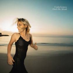 Carla Geneve - Don't Be Afraid (2025)