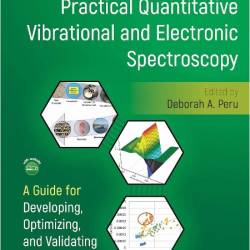 Peru D  Practical Quantitative Vibrational and Electronic Spectroscopy   2026