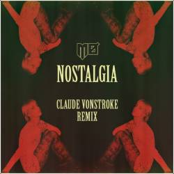 MØ - Nostalgia (Claude VonStroke Remix)- 2018