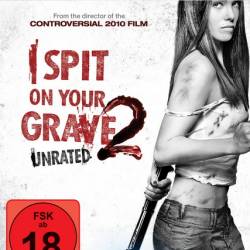      2 / I Spit On Your Grave 2 [UNRATED] (2013) HDRip/BDRip 720p/BDRip 1080p