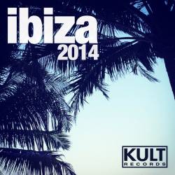 Kult Records Presents: Ibiza (2014)