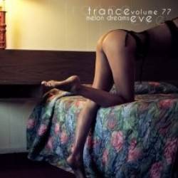 Trance Eve Volume 77 (2015) MP3