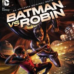    / Batman vs. Robin (2015) BDRip 720p/1080p + HDRip 1.46Gb/700Mb
