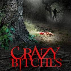   / Crazy Bitches (2014/WEB-DLRip)