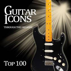 Top 100 Guitar Icons Through the Decades (2015)