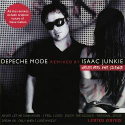 Depeche Mode - Never Feel The Silence (Remixed by Isaac Junkie) (2015) FLAC