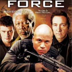  / Edison / Edison Force (2005) BDRip - , , , 