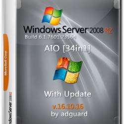 Windows Server 2008 R2 SP1 x64 With update AIO 34in1 Adguard v.16.10.16 (RUS/ENG/2016)