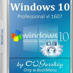 Windows 10 Professional x86/x64 1607 Orig w.BootMenu by OVGorskiy 11.2016 1DVD (RUS/2016)