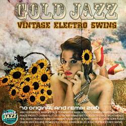 Vintage Electro Swing: Gold Jazz (2016) MP3