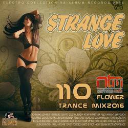 Strange Love: Flower Trance Mix (2016) MP3