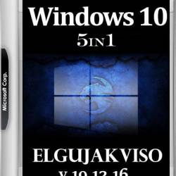 Windows 10 5in1 Elgujakviso Edition v.19.12.16 (x86/x64/RUS)