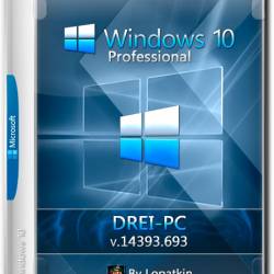 Windows 10 Professional x86/x64 14393.693 DREI-PC (RUS/2017)