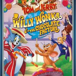   :      / Tom and Jerry: Willy Wonka and the Chocolate Factory (2017) WEB-DLRip