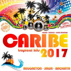 Caribe 2017 (60 Latin Hits) (2017)