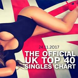 The Official UK Top 40 Singles Chart 24.11.2017 (2017)